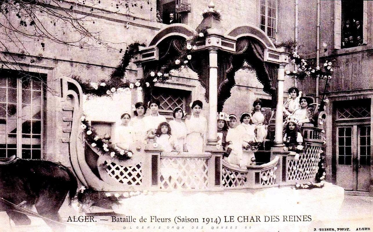 ALGER - BATAILLE DE FLEURS - CHAR DES REINES - 1914.jpg